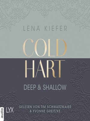cover image of Coldhart--Deep & Shallow--Coldhart, Teil 2